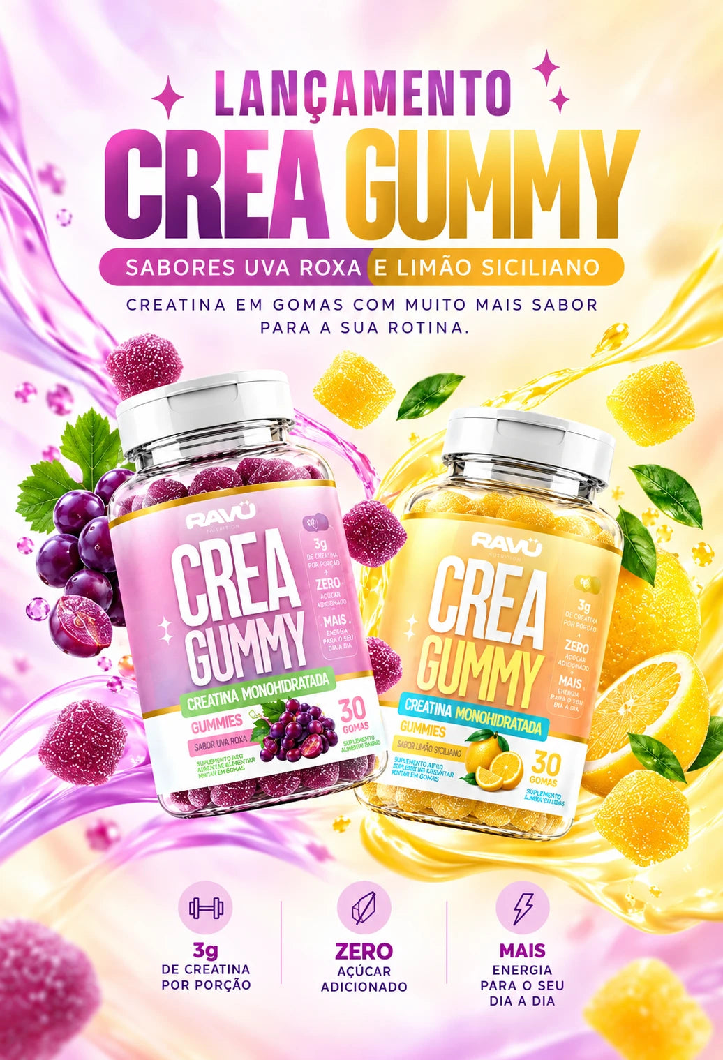 Lançamento Crea Gummy — sabores uva roxa e limão siciliano. Creatina em gomas, 3g de creatina por porção, zero açúcar adicionado.