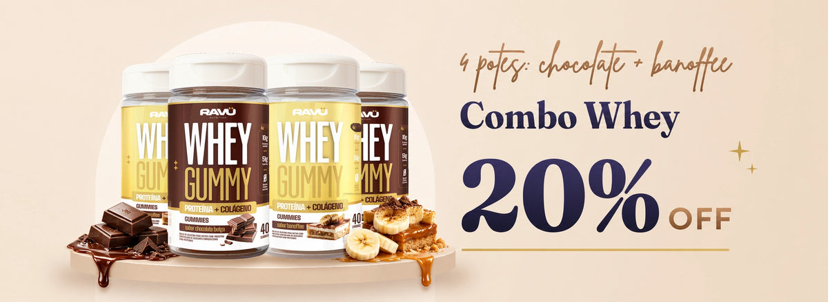 Combo Whey com 4 potes, chocolate e banoffee, com 20% OFF: Whey Gummy RAVU sabor chocolate belga e sabor banoffee